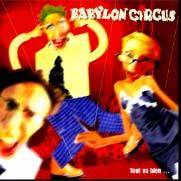 Babylon Circus : Tout Va Bien
